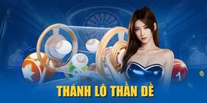 Thánh Lô Thần Đề| Tips Soi Cầu Chốt Số Chuẩn Chuyên Gia