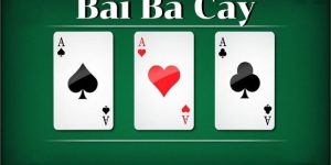 Game Bài 3 Cây - Chơi Cực Nhanh, Cực Dễ, Trúng Thưởng Lớn