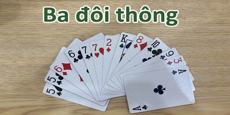 Tổng quan về Tiến lên miền Nam 3 đôi thông